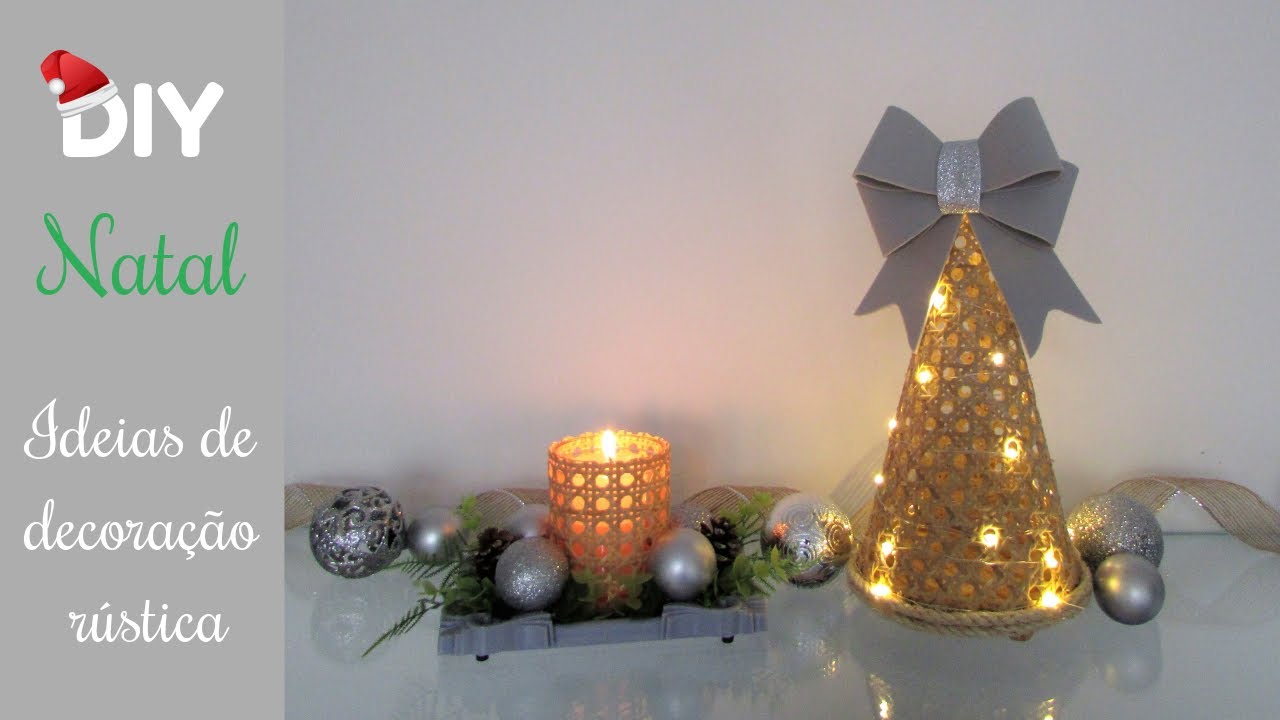 Decoração de Natal - Ideias rústicas feitas com palhinha Indiana natural - DIY Especial de Natal